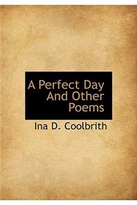 A Perfect Day and Other Poems