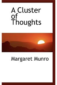 A Cluster of Thoughts