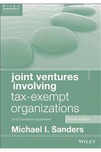 Joint Ventures Involving Tax-Exempt Organizations: 2016 Cumulative Supplement