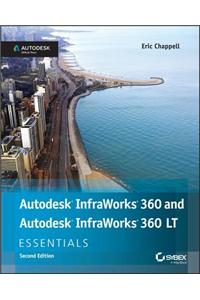 Autodesk InfraWorks 360 and Autodesk InfraWorks 360 LT Essentials