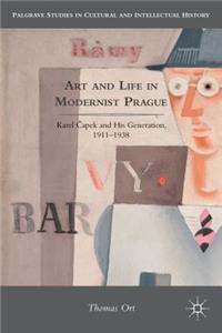 Art and Life in Modernist Prague