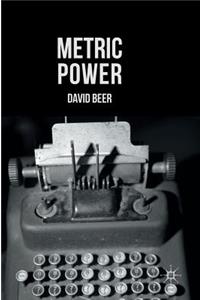 Metric Power