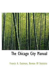 The Chicago City Manual