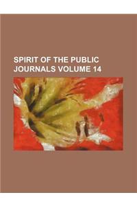 Spirit of the Public Journals Volume 14
