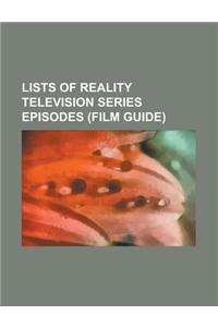 Lists of Reality Television Series Episodes