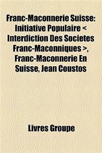 Franc-Maonnerie Suisse