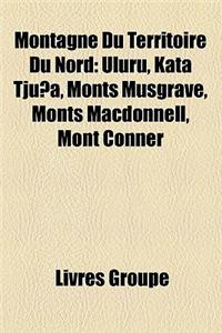 Montagne Du Territoire Du Nord