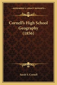 Cornell's High School Geography (1856)