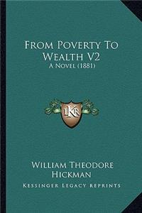 From Poverty to Wealth V2