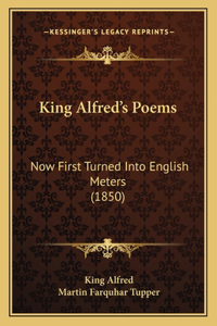 King Alfred's Poems