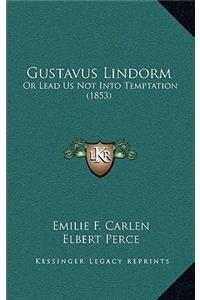 Gustavus Lindorm
