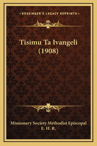 Tisimu Ta Ivangeli (1908)