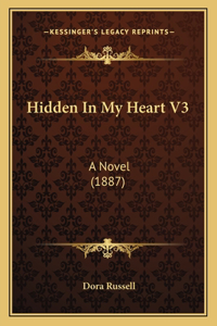 Hidden In My Heart V3