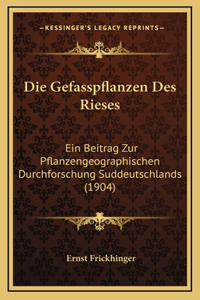 Die Gefasspflanzen Des Rieses