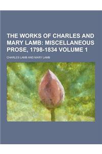 The Works of Charles and Mary Lamb Volume 1