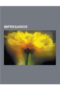 Impresarios