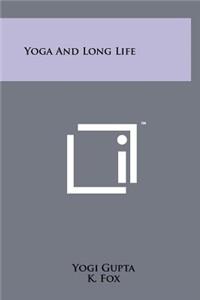 Yoga And Long Life