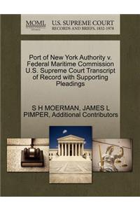 Port of New York Authority V. Federal Maritime Commission U.S. Supreme Court Transcript of Record with Supporting Pleadings