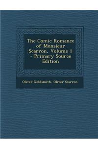 Comic Romance of Monsieur Scarron, Volume 1