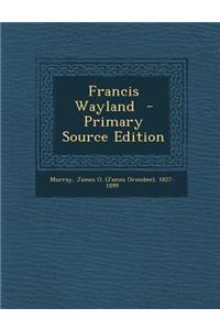 Francis Wayland