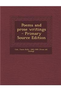 Poems and Prose Writings