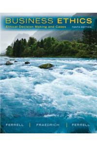 Bundle: Business Ethics: Ethical Decision Making & Cases, 10th + Cengagenow, 1 Term Printed Access Card
