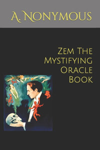 Zem The Mystifying Oracle Book