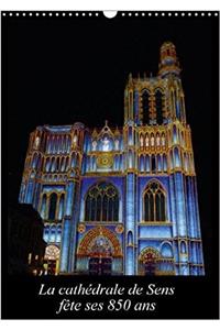 Cathedrale De Sens Fete Ses 850 Ans 2018