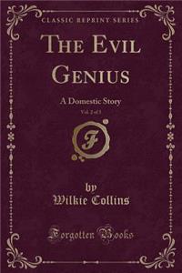 The Evil Genius, Vol. 2 of 3