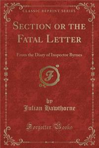 Section or the Fatal Letter