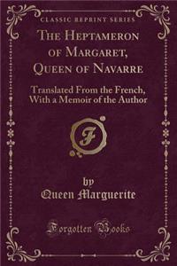 The Heptameron of Margaret, Queen of Navarre