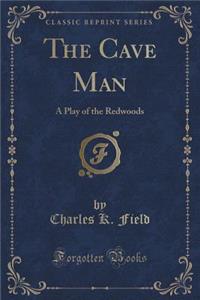 The Cave Man