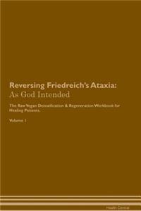 Reversing Friedreich's Ataxia