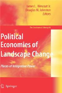 Political Economies of Landscape Change