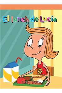 El Lunch de Lucía (Lucy's Lunch)