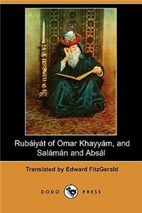 Rubaiyat of Omar Khayyam, and Salaman and Absal (Dodo Press)