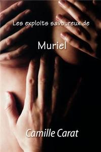 Les Exploits Savoureux De Muriel