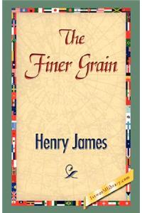 The Finer Grain