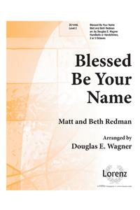 Blessed Be Your Name