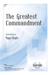 The Greatest Commandment