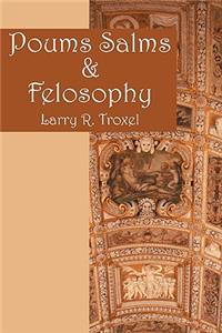 Poums Salms & Felosophy