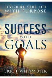 Success with Goals