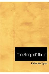 The Story of Bawn