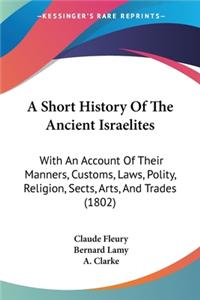 Short History Of The Ancient Israelites