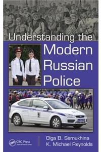 Understanding the Modern Russian Police