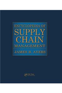 Encyclopedia of Supply Chain Management - Two Volume Set (Print)