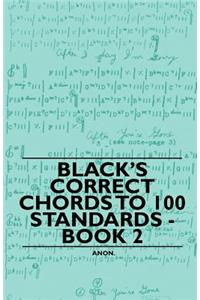 Black's Correct Chords to 100 Standards - Book 2