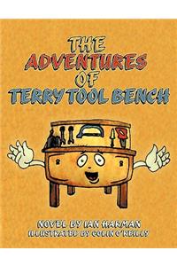 The Adventures of Terry Tool Bench