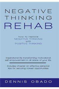 Negative Thinking Rehab