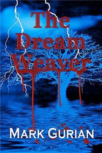 The Dream Weaver